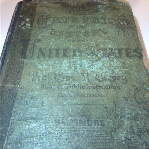 Rare Scary 1800s Catechism Of US History Book