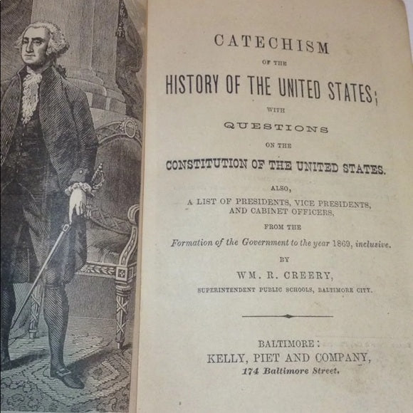 Rare Scary 1800s Catechism Of US History Book